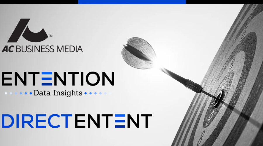 AC Business Media announced the launch of its powerful audience database, ENTENTION Data Insights, which is the powerhouse of ACBM’s new program, DIRECT ENTENT — a customizable direct messaging journey which utilizes the databases’ integrated audience behaviors.